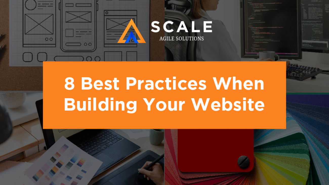 8 Best Practices When Building Your Website