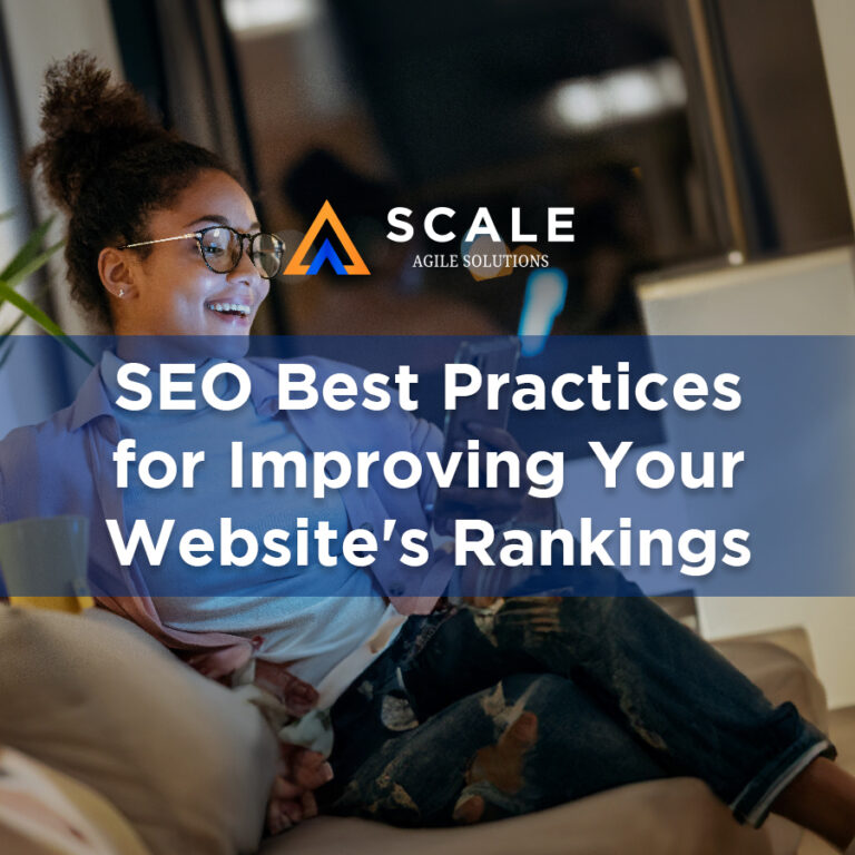 SEO Best Practices for Improving Your Website's Rankings