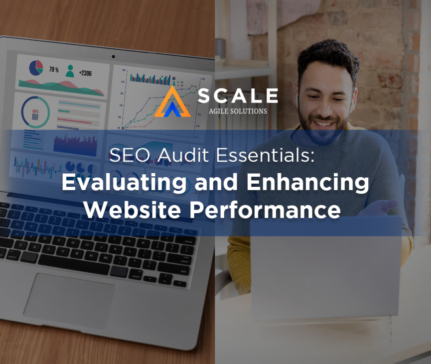 [SCALE AGILE] SEO Audit Essentials_ Evaluating and Enhancing Website Performance